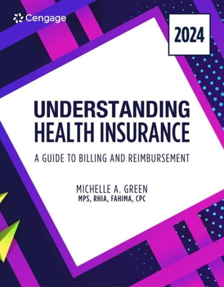 Understanding Health Insurance: A Guide to Billing and Reimbursement