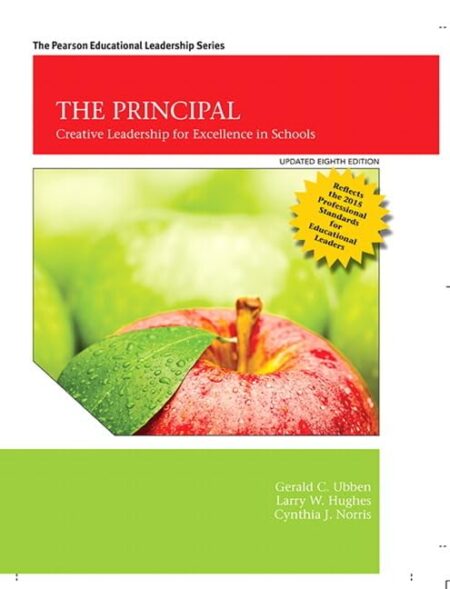 The Principal: Creative Leadership for Excellence in Schools