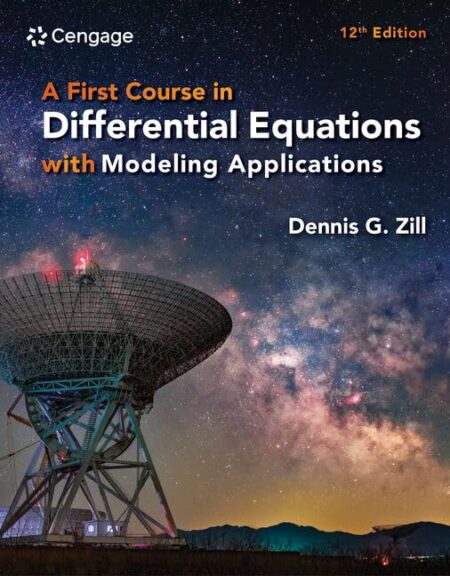 A First Course in Differential Equations with Modeling Applications(12th Edition)