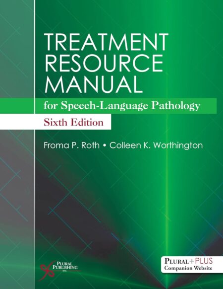 Treatment Resource Manual for Speech-Language Pathology 6th Edition