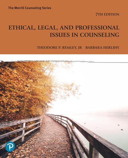 Ethical, Legal, and Professional Issues in Counseling